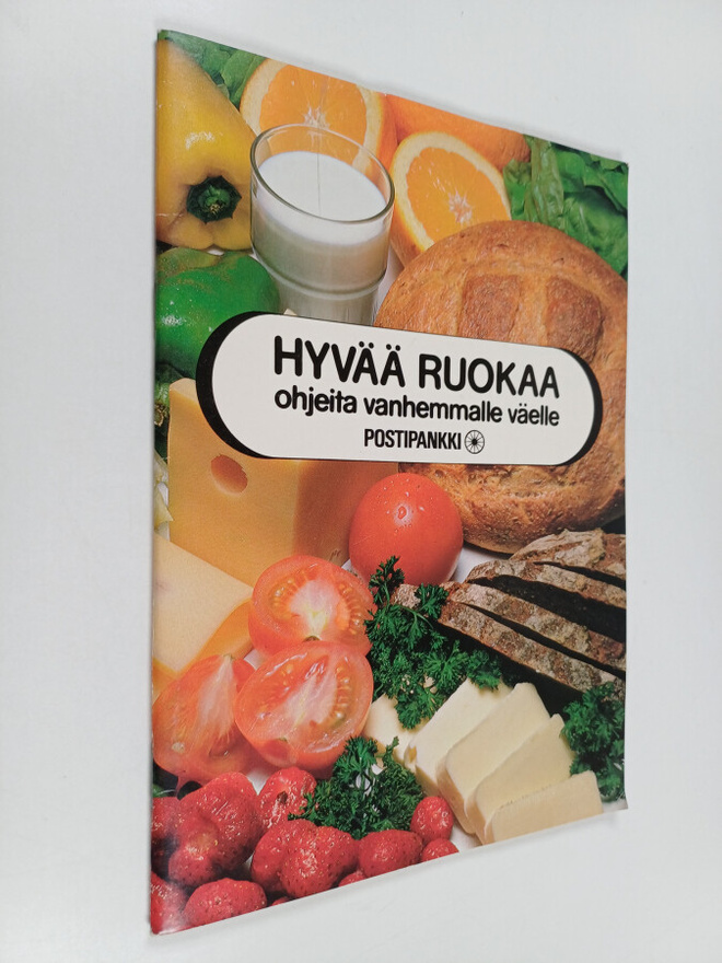 Hyvää ruokaa : ohjeita vanhemmalle väelle