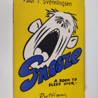 Paul F. Svenningsen : Snooze : a book to sleep over - pikkukuva 1