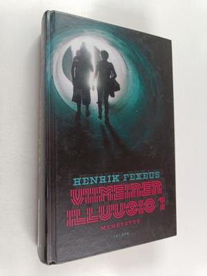 Henrik Fexeus : Menetetyt