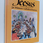Carine Mackenzie : Jeesus ja hänen valtakuntansa - pikkukuva 1