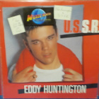 EDDIE HUNTINTON - U.S.S.R. GER -86 M-/EX 12" SINGLE - pikkukuva 1