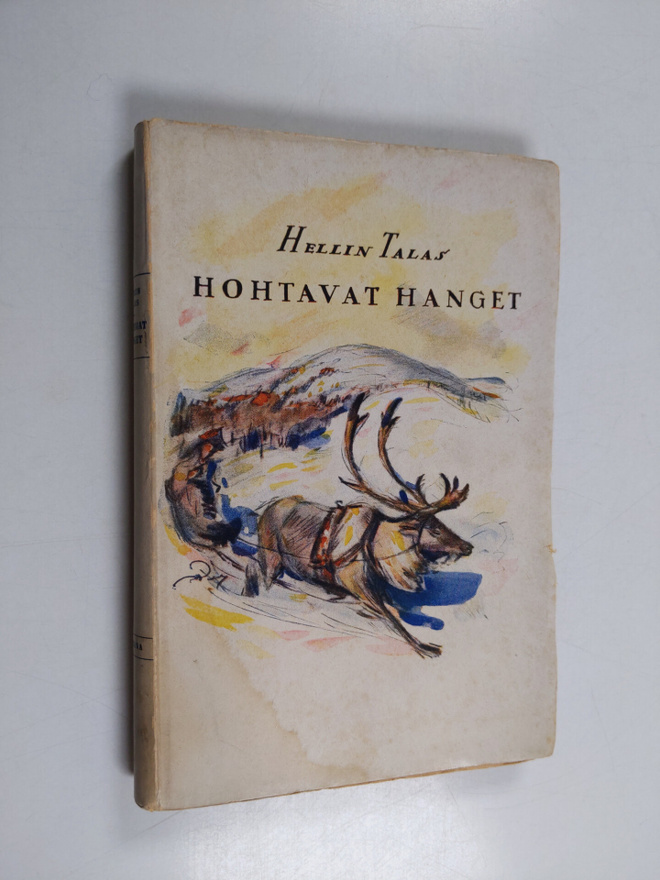 Hellin Talas : Hohtavat hanget : romaani