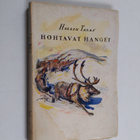 Hellin Talas : Hohtavat hanget : romaani - pikkukuva 1