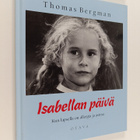 Thomas Bergman : Isabellan päivä : kun lapsella on allerg... - pikkukuva 1