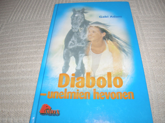 Gabi Adam Diabolo - unelmien hevonen