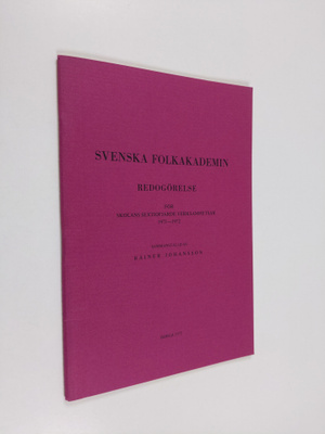 Svenska folkakademin : Redogörelse för 1971-1972