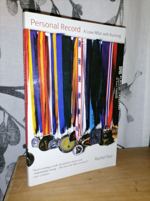 Personal Record - A Love Affair with Running - Rachel Toor