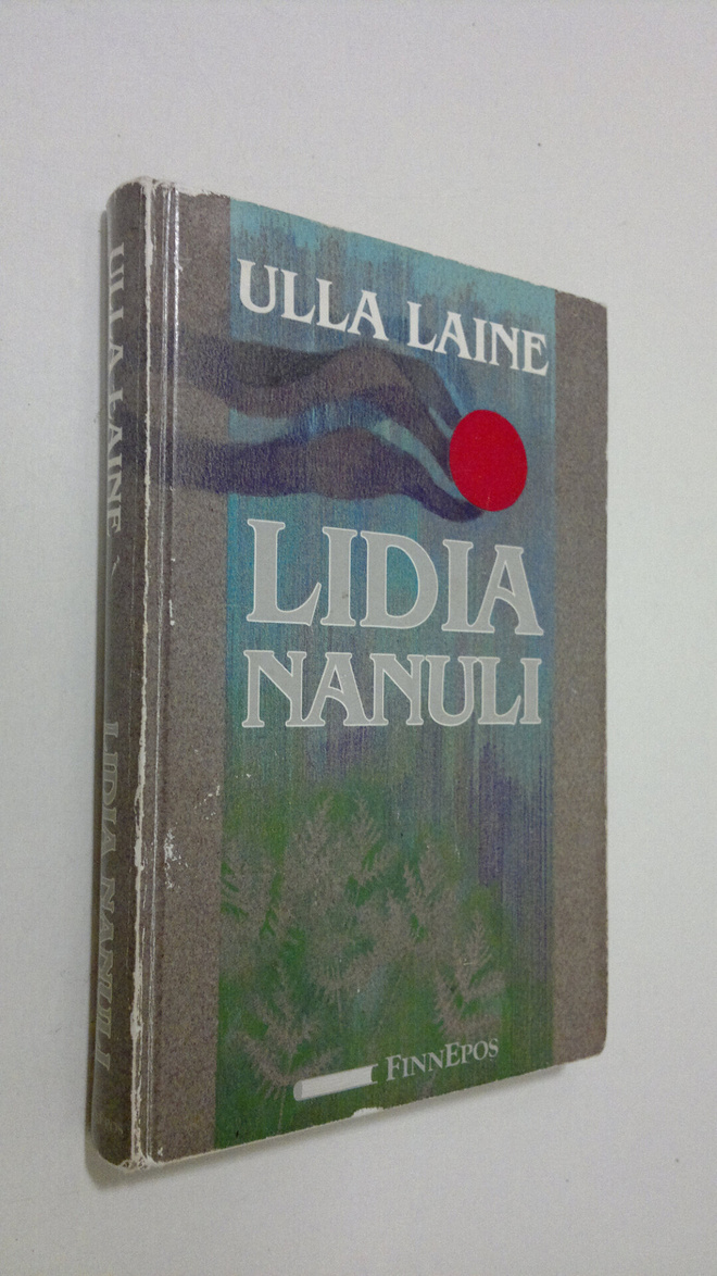 Ulla Laine : Lidia Nanuli