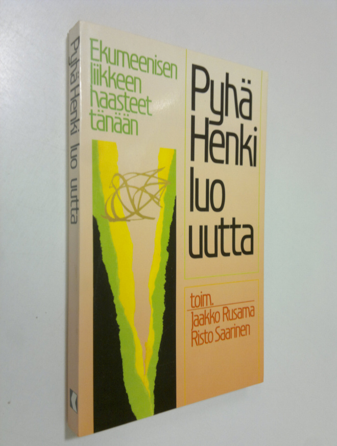 Jaakko ym. (toim.) Rusama : Pyhä Henki luo uutta : ekumee...