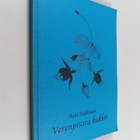 Auli Mäkinen : Verenpisara kukkii (signeerattu) - pikkukuva 1