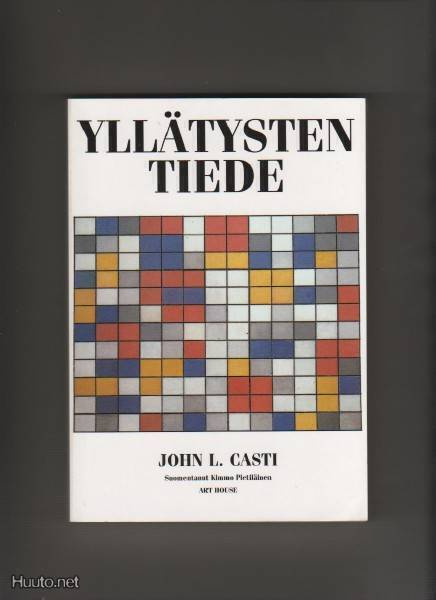 Casti, John L.: Yllätysten tiede, AH 1997, nid., K4