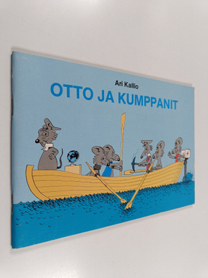 Ari Kallio : Otto ja kumppanit