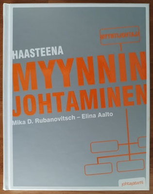 Rubanovitsch & Aalto: Haasteena myynnin johtaminen