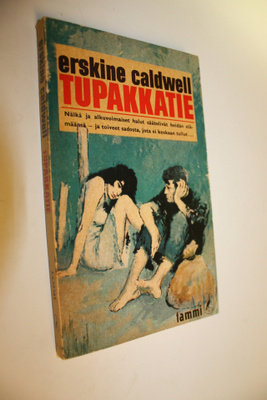 Erskine Caldwell : Tupakkatie
