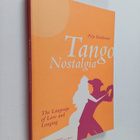 Pirjo Kukkonen : Tango nostalgia : the language of love a... - pikkukuva 1