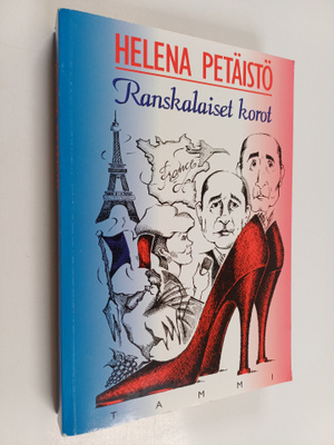 Helena Petäistö : Ranskalaiset korot