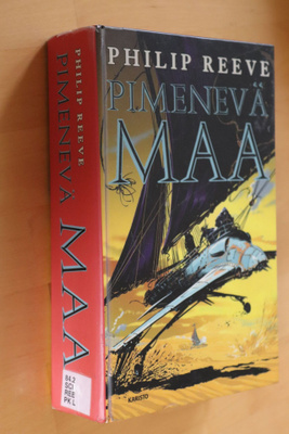 Philip Reeve : Pimenevä maa ( 1.p. 2002 k.po )
