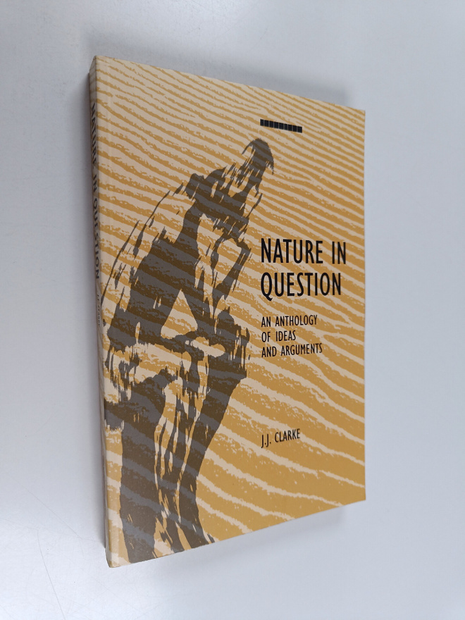 John James Clarke : Nature in Question - An Anthology of ...