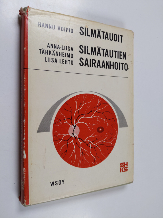 Hannu Voipio ym. : Silmätaudit ; Silmätautien sairaanhoito