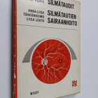 Hannu Voipio ym. : Silmätaudit ; Silmätautien sairaanhoito - pikkukuva 1