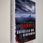 Lotte Hammer : Kaikella on hintansa - pikkukuva 1