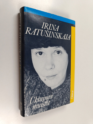 Irina Ratusinskaja : Ukrainan muistot