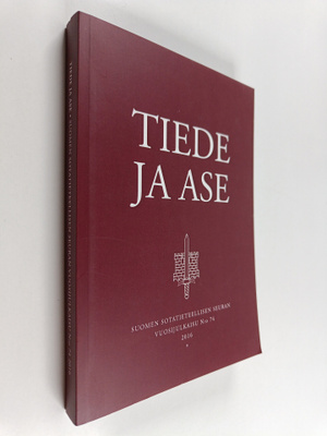 Tiede ja ase : Suomen sotatieteellisen seuran vuosijulkai...