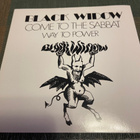 BLACK WIDOW: Come To The Sabbat * Way To Power *ITA 2006 - pikkukuva 2