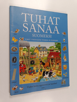 Heather Amery : Tuhat sanaa suomeksi = First thousand wor...