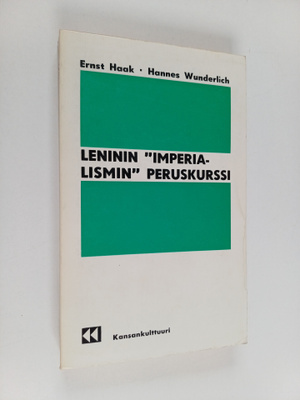 Hannes Wunderlich ym. : Leninin Imperialismin peruskurssi