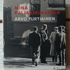Arvo Turtiainen - Minä, paljasjalkainen (sid.) - pikkukuva 2