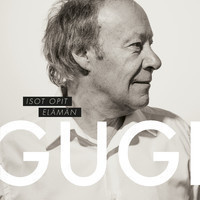 GUGI - ISOT OPIT ELÄMÄN
