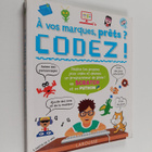 Dorling Kindersley, : A vos marques, prets ? CODEZ ! - pikkukuva 1