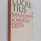 Titus Carus Lucretius : Maailmankaikkeudesta - pikkukuva 1