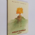 Pentti Murto : Niillä rajoilla : runoja - pikkukuva 1