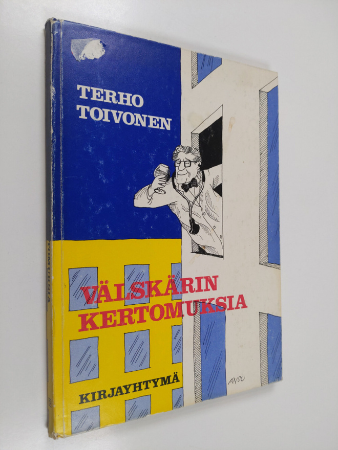 Terho Toivonen : Välskärin kertomuksia (signeerattu, teki...