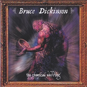 Bruce Dickinson The Chemical wedding +3 Bonus Expanded Edit