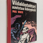 Paul White : Viidakkotohtori aavistaa ikävyyksiä - pikkukuva 1
