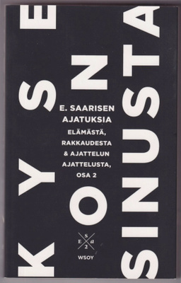 Esa Saarinen: Kyse on sinusta