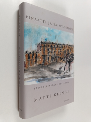 Matti Klinge : Pinaatti ja Saint-Simon : päiväkirjastani ...