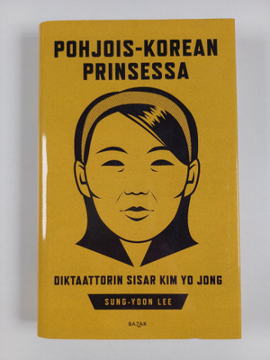 Sung-Yoon Lee : Pohjois-Korean prinsessa
