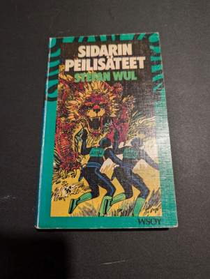 Stefan Wul: Sidarin peilisäteet (Tiikeri-sarja nro 6)