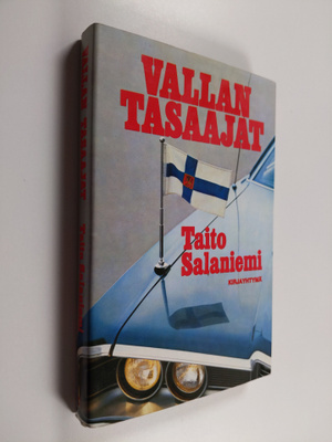 Taito Salaniemi : Vallan tasaajat