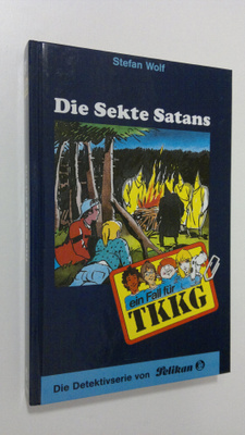 Stefan Wolf : Die Sekte Satans