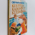 Olli Hakkarainen : Kuutti ja kadonnut kultaraha - pikkukuva 1