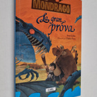 Macarena Alvarez-Salas Mier : Mondrago. La gran prova 1 - pikkukuva 1