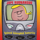 CD: Jope Ruonansuu: Työnnä kännykkä hanuriin - pikkukuva 1
