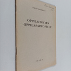 Toivo Vahervuo : Oppilaitosten oppilasarvostelu (signeera... - pikkukuva 1