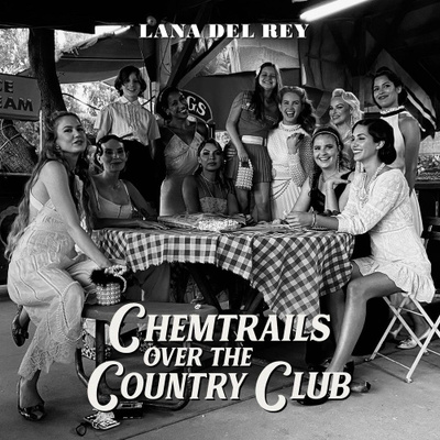 Del Rey, Lana : Chemtrails over the country club CD