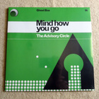 ADVISORY CIRCLE: Mind How You Go 10" (Ghost Box) - pikkukuva 1